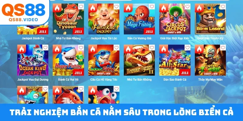 Trải nghiệm bắn cá nằm sâu trong lòng biển cả